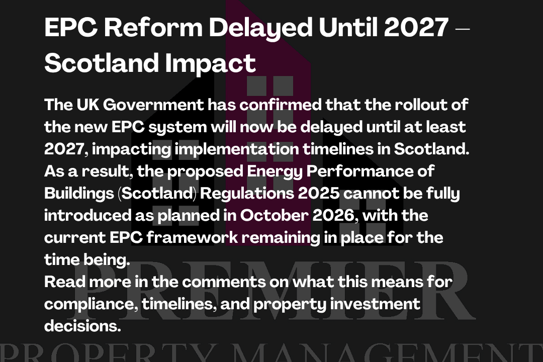 Dark hero image with a bold white headline about EPC reform delayed until 2027 in Scotland and an orange 'Property Latest' label at top, plus a faint house watermark in the background.