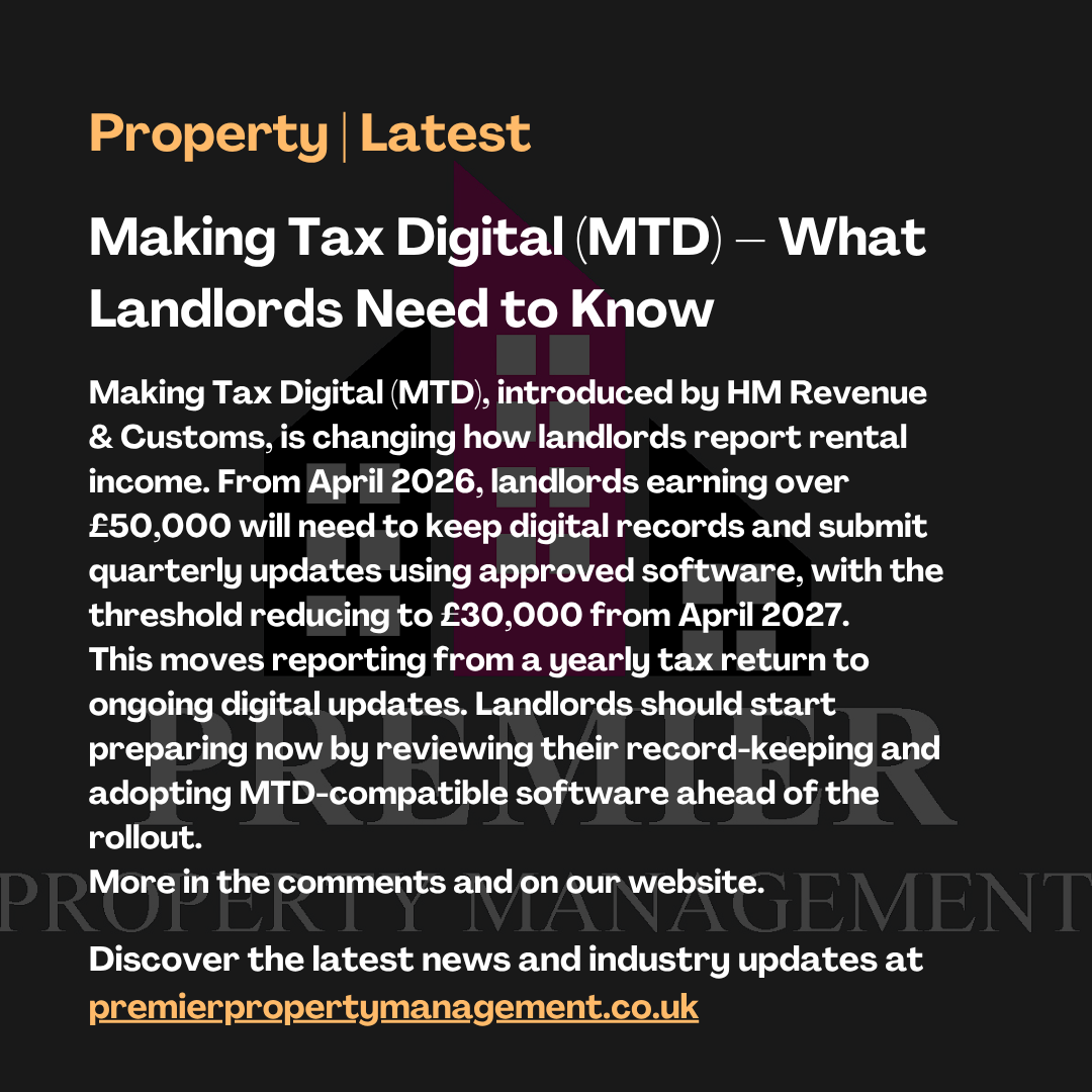Copy of Latest News and Industry Updates Post -3 | Premier Property Management Hero banner with orange 'Property | Latest' and a large white headline about Making Tax Digital (MTD) for landlords, plus a short summary text beneath it.